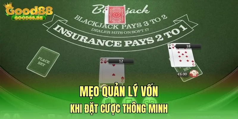 Mẹo quản lý vốn khi đặt cược thông minh