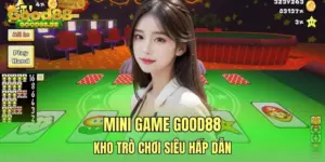 Mini game GOOD88