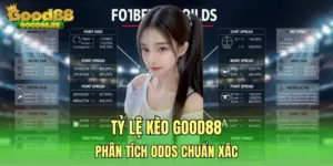 Tỷ lệ kèo GOOD88